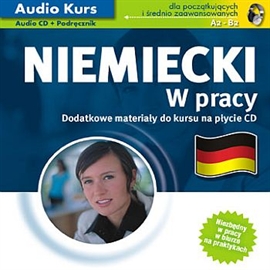 Audiobook Niemiecki. W pracy   - czyta zespół aktorów