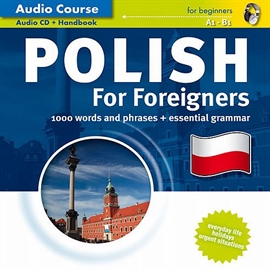 Audiobook Polish For Foreigners mp3   - czyta zespół aktorów