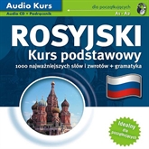 Audiobook Rosyjski. Kurs podstawowy   - czyta zespół aktorów