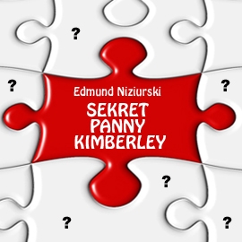 Audiobook Sekret Panny Kimberley  - autor Edmund Niziurski  