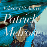Audiobook Patrick Melrose Tom 2. Mleko matki. W końcu  - autor Edward St. Aubyn   - czyta Filip Kosior