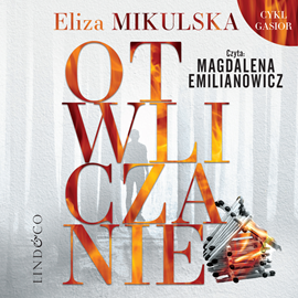 Audiobook Otwliczanie  - autor Eliza Mikulska   - czyta Magdalena Emilianowicz