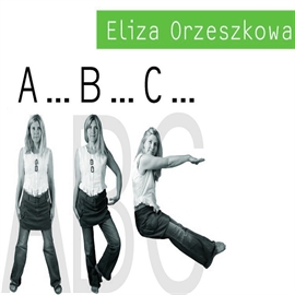 Audiobook ABC  - autor Eliza Orzeszkowa   - czyta Beata Łuczak