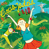 Audiobook Ciocia Jadzia w Rio  - autor Eliza Piotrowska   - czyta Eliza Piotrowska