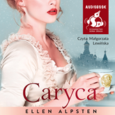 Audiobook Caryca  - autor Ellen Alpsten   - czyta Małgorzata Lewińska