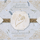 Audiobook Saga Sigrun  - autor Elżbieta Cherezińska   - czyta Anna Kerth