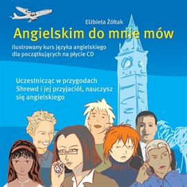 Audiobook Angielskim do mnie mów  - autor Elżbieta Żółtak  