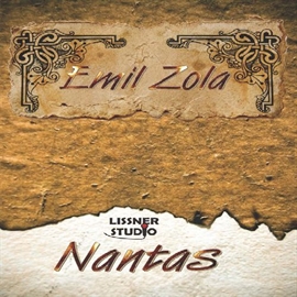 Audiobook Nantas  - autor Emil Zola   - czyta Joanna Lissner