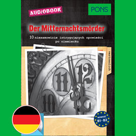Audiobook Der Mitternachtsmörder (B1-B2) PONS  - autor Emily Slocum   - czyta zespół aktorów