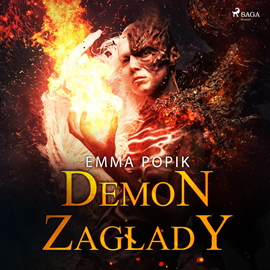 Audiobook Demon zagłady  - autor Emma Popik   - czyta Marta Wągrocka
