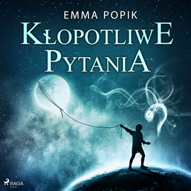 Audiobook Kłopotliwe pytania  - autor Emma Popik   - czyta Marta Wągrocka