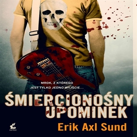 Audiobook Śmiercionośny upominek  - autor Erik Axl Sund   - czyta Wojciech Żołądkowicz