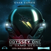 Audiobook Odyssey One. Tom 2. W samo sedno  - autor Evan Currie   - czyta Roch Siemianowski