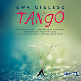 Audiobook Tango  - autor Ewa Cielesz   - czyta Donata Cieślik