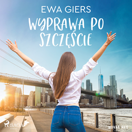 Audiobook Wyprawa po szczęście  - autor Ewa Giers   - czyta Monika Chrzanowska