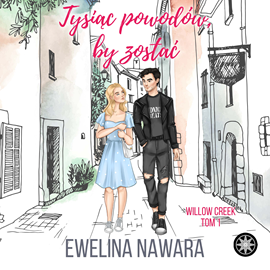 Audiobook Tysiąc powodów, by zostać  - autor Ewelina Nawara   - czyta zespół aktorów