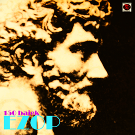 Audiobook Ezop. 150 bajek  - autor Ezop   - czyta Ares Chadzinikolau