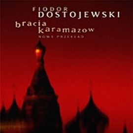 Audiobook Bracia Karamazow  