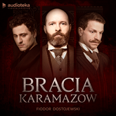 Audiobook Bracia Karamazow  - autor Fiodor Dostojewski   - czyta zespół lektorów