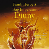 Audiobook Bóg Imperator Diuny  - autor Frank Herbert   - czyta Miłogost Reczek