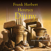 Audiobook Heretycy Diuny  - autor Frank Herbert   - czyta Miłogost Reczek