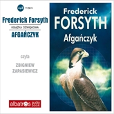 Audiobook Afgańczyk  - autor Frederick Forsyth   - czyta Zbigniew Zapasiewicz