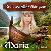 Audiobook Maria  - autor Frid Ingulstad   - czyta Anna Moskal