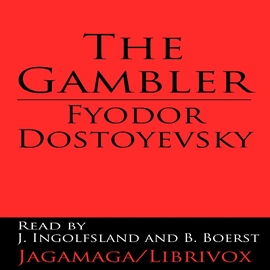 Audiobook The Gambler  - autor Fyodor Dostoyevsky  