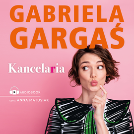 Gabriela Gargaś - Kancelaria (2022)