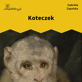 Audiobook Koteczek  - autor Gabriela Zapolska   - czyta Masza Bogucka