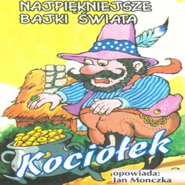 Audiobook Kociołek  - autor Gamma   - czyta Jan Monczka