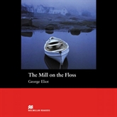 Audiobook The Mill On The Floss  - autor George Eliot  