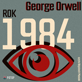 Audiobook Rok 1984  - autor George Orwell   - czyta Wojciech Masiak