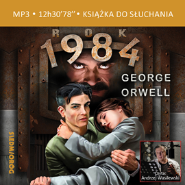 Audiobook Rok 1984  - autor George Orwell   - czyta Andrzej Wasilewski