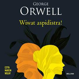 Audiobook Wiwat aspidistra!  - autor George Orwell   - czyta Michał Wolny
