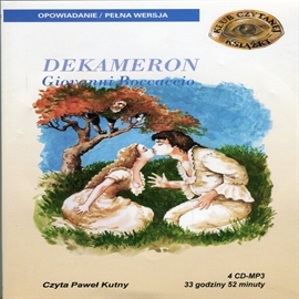 Audiobook Dekameron  - autor Giovanni Boccaccio   - czyta Paweł Kutny