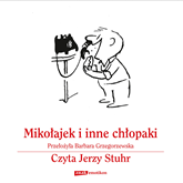 Audiobook Mikołajek i inne chłopaki  - autor René Goscinny   - czyta Jerzy Stuhr