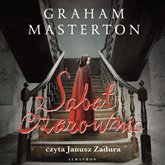 Audiobook Sabat czarownic  - autor Graham Masterton   - czyta Janusz Zadura