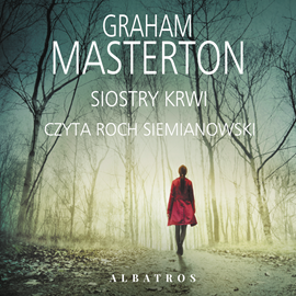 Audiobook Siostry krwi  - autor Graham Masterton   - czyta Roch Siemianowski