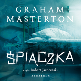 Audiobook Śpiączka  - autor Graham Masterton   - czyta Robert Jarociński