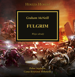 Audiobook Fulgrim  - autor Graham McNeill   - czyta Krzysztof Polkowski