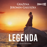 Audiobook Legenda  - autor Grażyna Jeromin-Gałuszka   - czyta Joanna Domańska