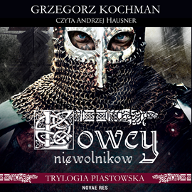 Audiobook Łowcy niewolników  - autor Grzegorz Kochman   - czyta Andrzej Hausner