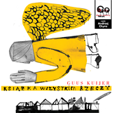 Audiobook Książka wszystkich rzeczy  - autor Guus Kuijer   - czyta Andrzej Chyra