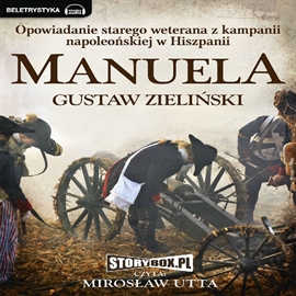 Audiobook Manuela  - autor Gustaw Zielliński   - czyta Mirosław Utta