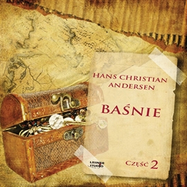 Audiobook Baśnie cz.2  - autor Hans Christian Andersen   - czyta zespół aktorów