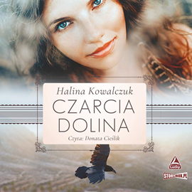 Audiobook Czarcia dolina  - autor Halina Kowalczuk   - czyta Donata Cieślik
