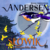 Audiobook Słowik  - autor Hans Christian Andersen   - czyta Katarzyna Hołtra-Kleiber