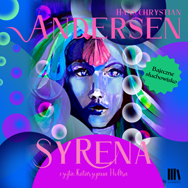 Audiobook Syrena  - autor Hans Christian Andersen   - czyta Katarzyna Hołtra-Kleiber
