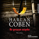 Audiobook Na gorącym uczynku  - autor Harlan Coben   - czyta Leszek Filipowicz